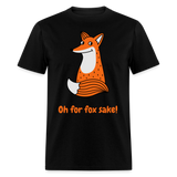 Fox Sake Tee Shirt