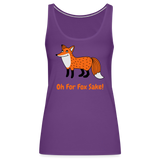 Purple tank top with the words "Oh For Fox Sake" and an illustration of a smiling fox