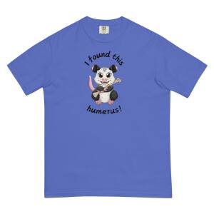 I Found This Humerus Unisex garment-dyed heavyweight t-shirt