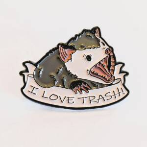 'I Love Trash!' Enamel Pin